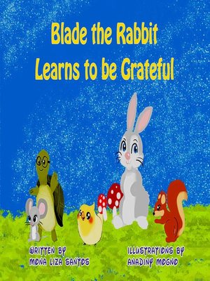 cover image of Blade the Rabbit Learns to be Grateful